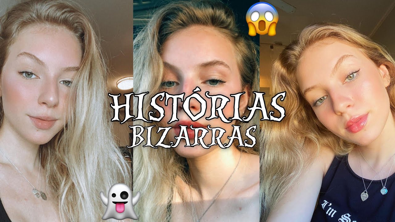 MELHORES HIST&Oacute;RIAS BIZARRAS- part.1- [Central FefeLulu]