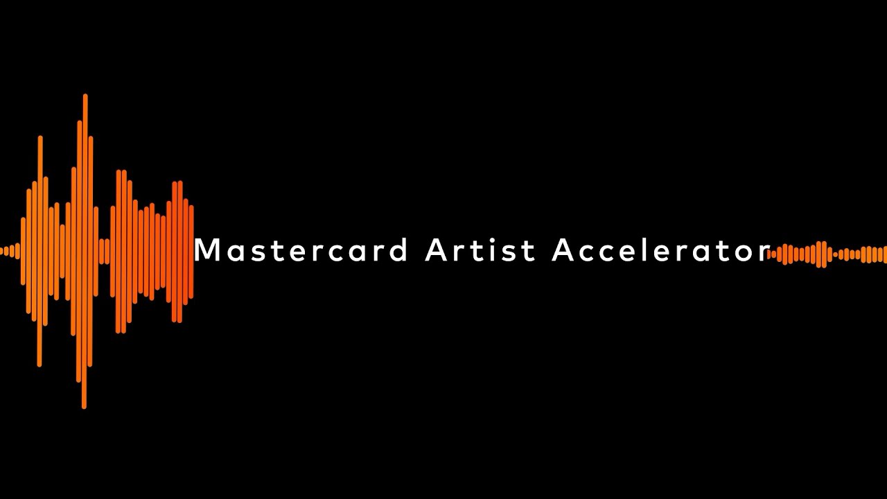 Introducing the Mastercard Artist Accelerator
