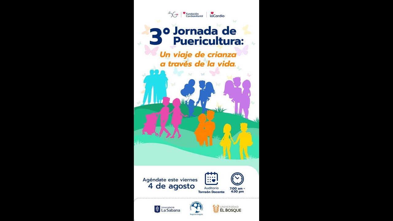 3° Jornada de Puericultura: Un viaje a través de la vida. Jornada de la mañana