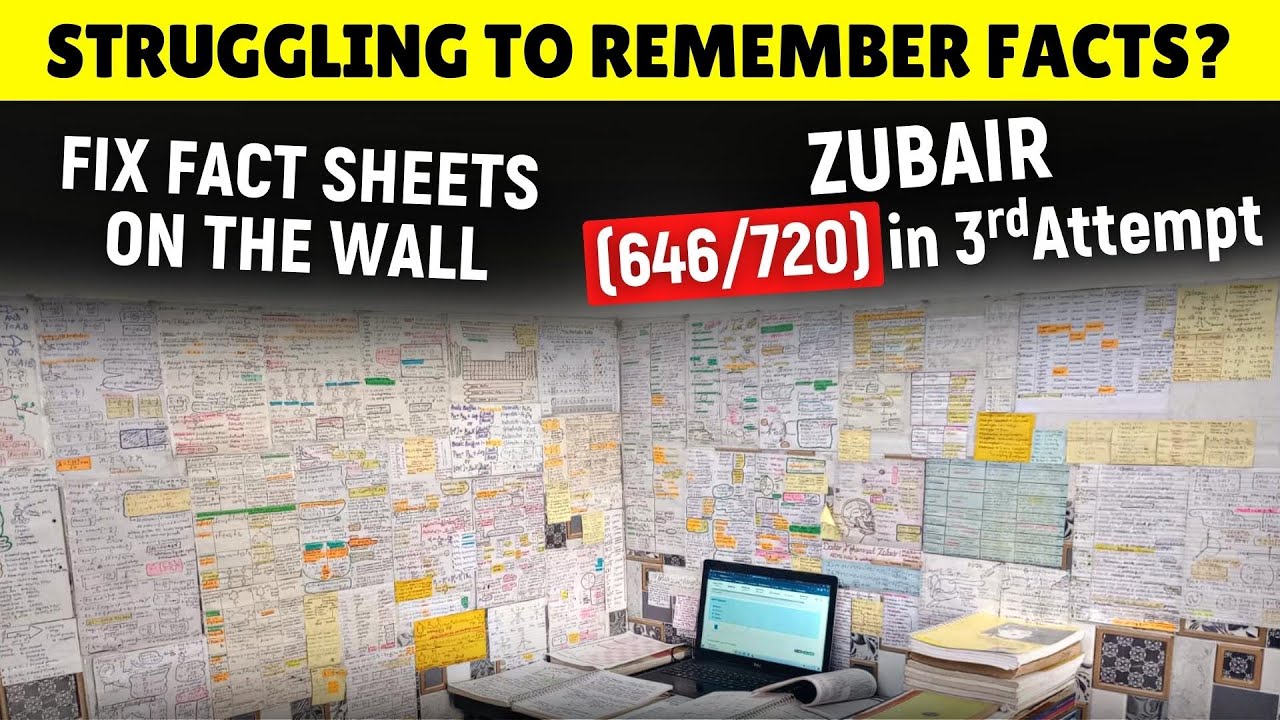 Zubair & his FACT SHEETS on the WALL - Secret to 646/720 in 3rd Attempt in NEET 2022!!