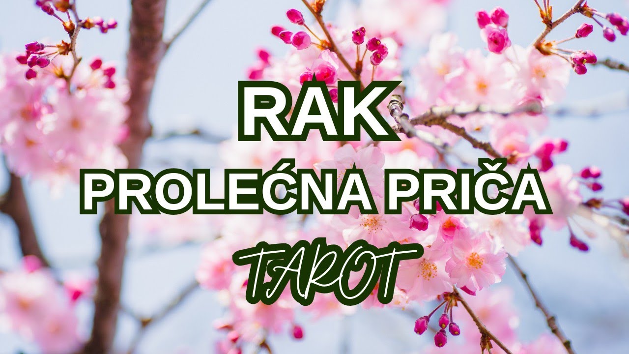 RAK ♋ Konačno ste rekli DOSTA i osećate se sjajno ❤️ PROLEĆNA PRIČA TAROT 
