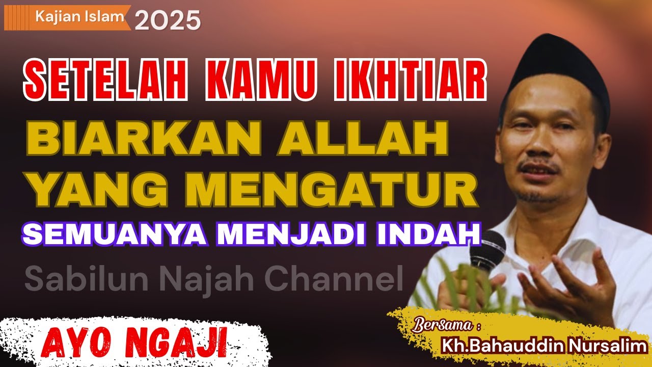 gus baha PENTINGNYA IKHTIAR DALAM HIDUP #gusbahaterbaru