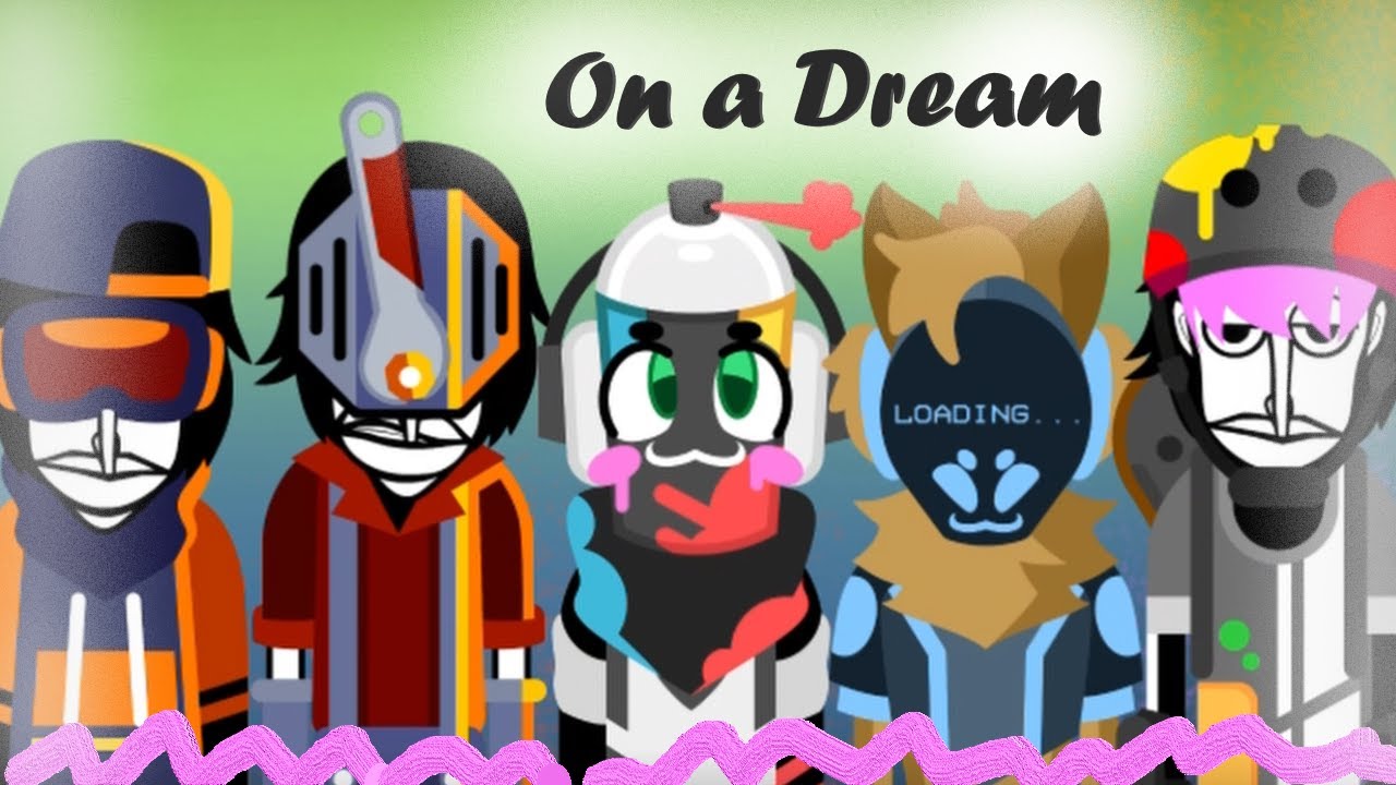 On a Dream - An Incredibox: Hookrz Mix