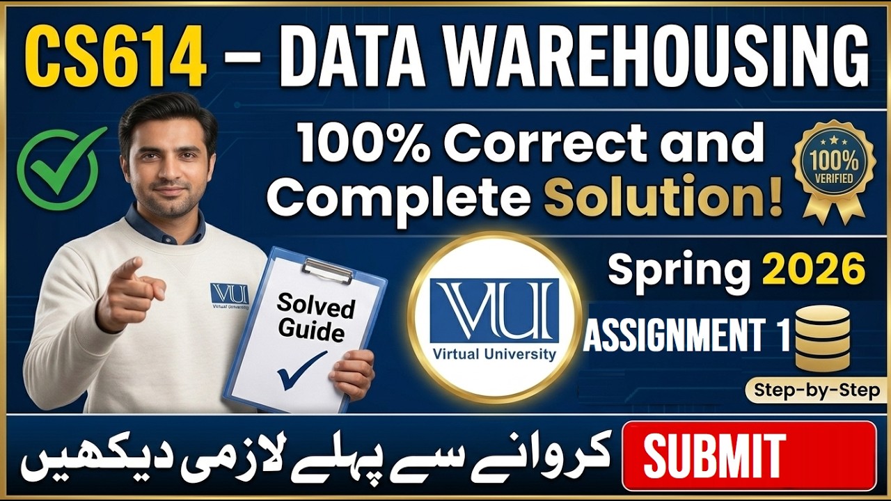CS614 Assignment 1 solution Spring 2026 | CS614 Assignment 1 solution 2026 | 100% Correct Solution