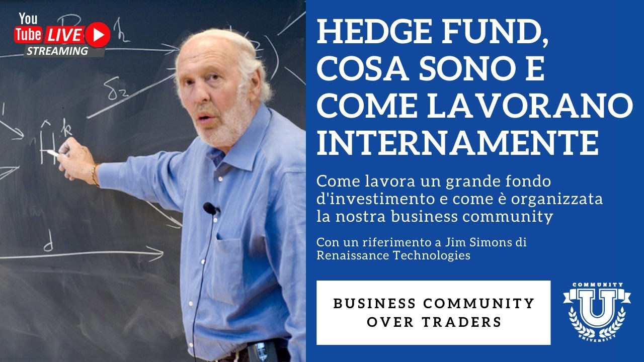 Hedge Fund cosa sono e come lavorano internamente