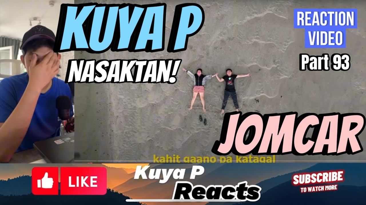 KUYA P nasaktan, Kaya pala nawala | JOMCAR Part 93 Reaction Video