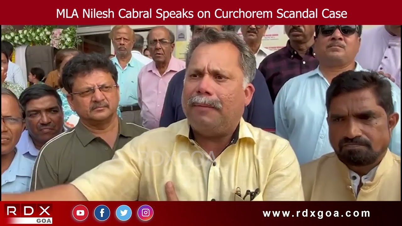 MLA Nilesh Cabral Speaks on Curchorem Scandal Case