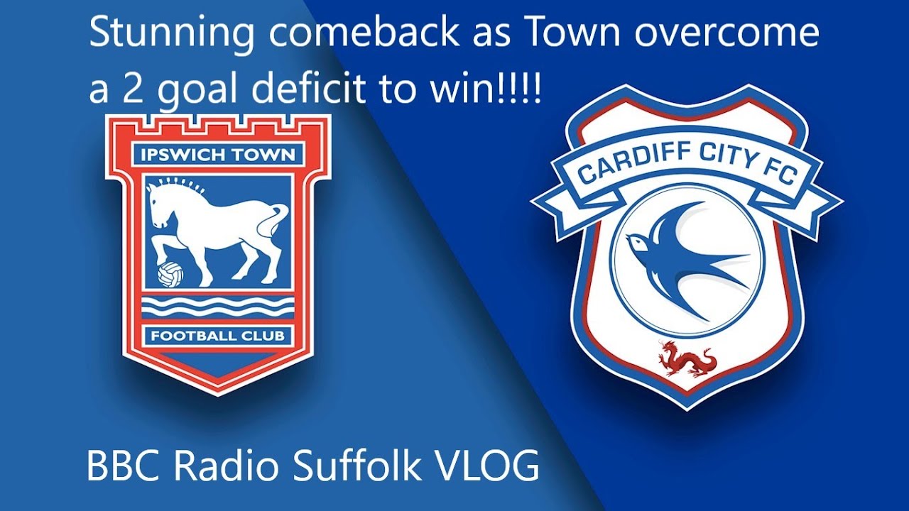 Ipswich vs Cardiff | 3-2 | Another high scoring game, scenes as Ipswich come back to get 3 points