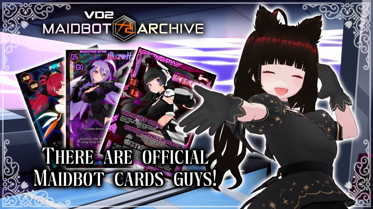 I CAN ACTUALLY HOLD THE MAIDBOTS 👾【Vindictive Drive 2: Maidbot Archive】PHYSICAL TRADING CARDS