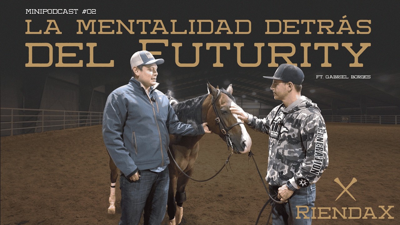 🎙️ MINIPODCAST #02 | Disciplina o derrota: la mentalidad detrás del Futurity | Gabriel Borges