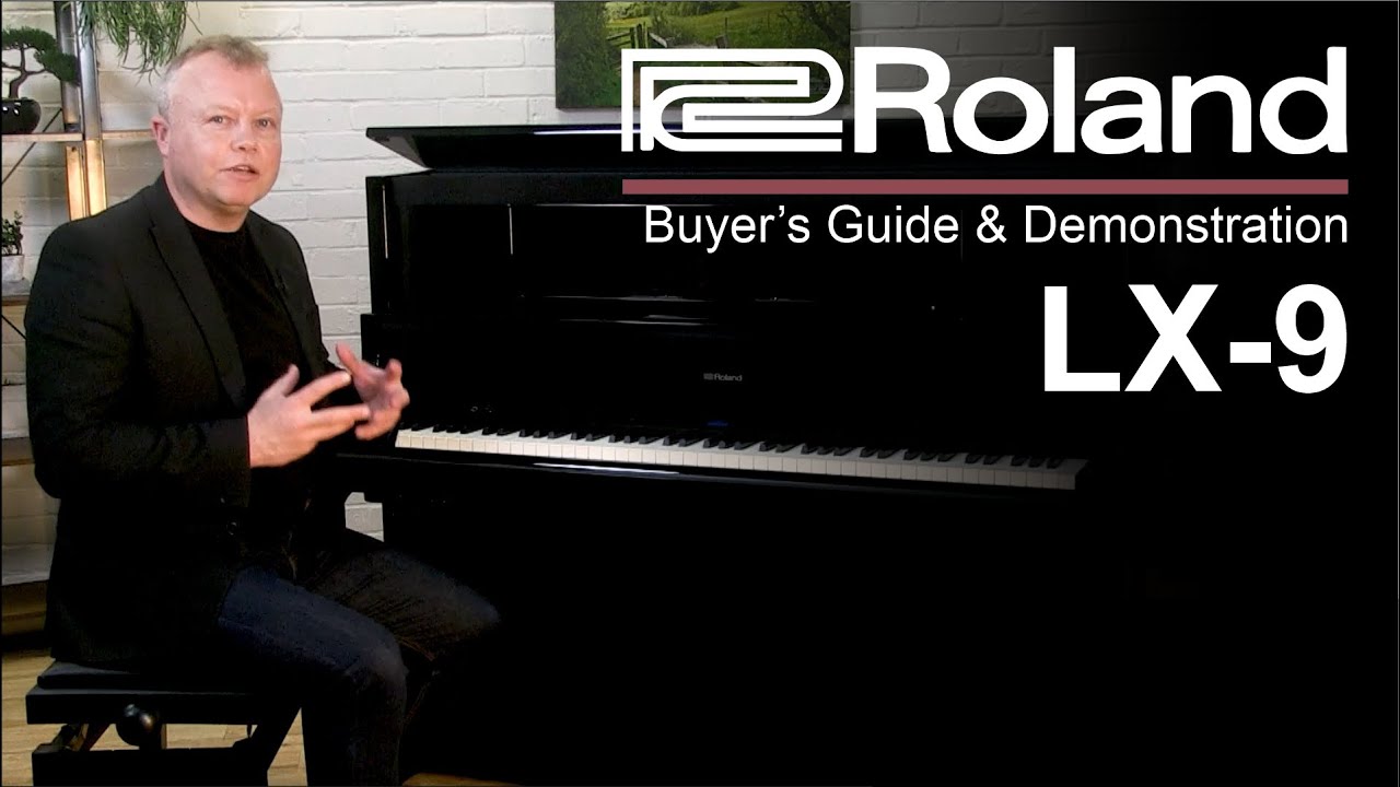 Roland LX9: полное руководство покупателя и демонстрация | Центры фортепиано Bonners