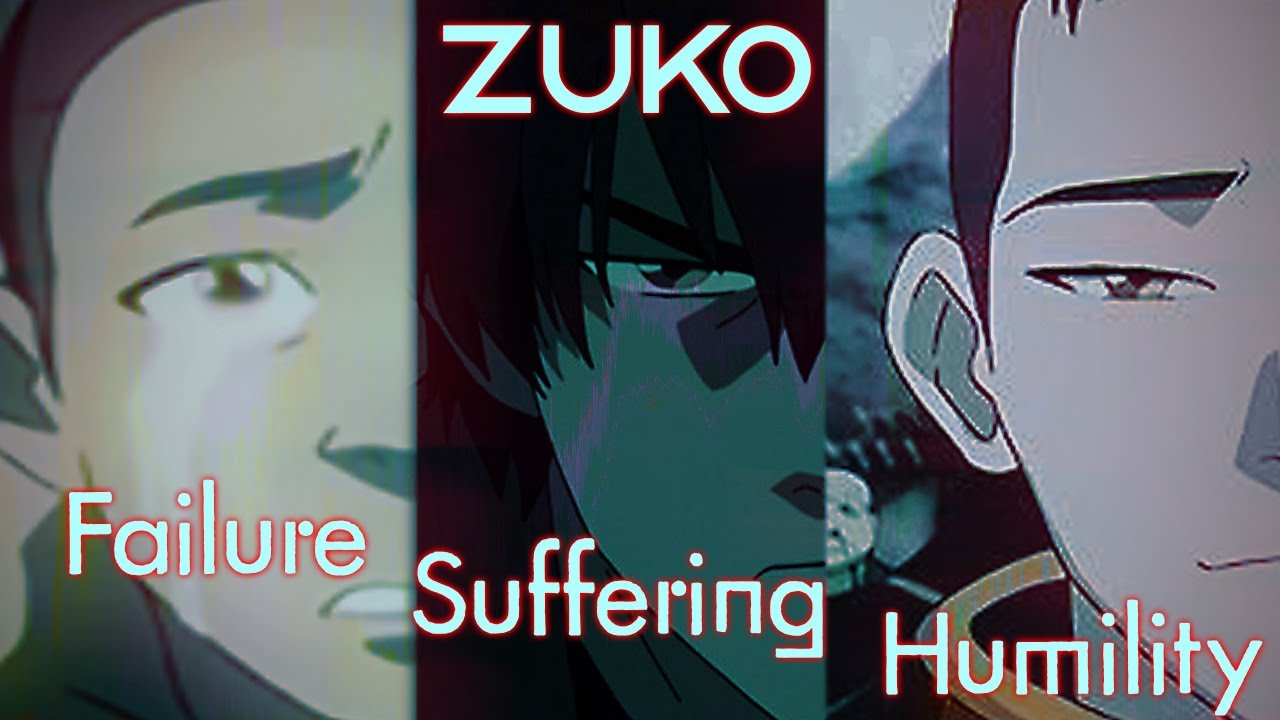 Zuko: Failure, Suffering, and the Paradox of Humility | Avatar: The Last Airbender