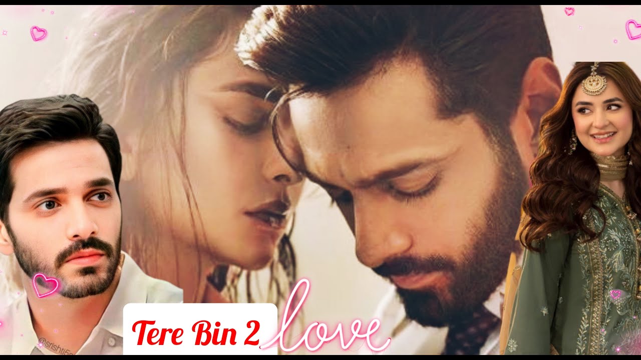Tere Bin 2 Teaser 😘 Romantic New Trending Songs 🔥 Fan-made promo ❤️‍🔥 