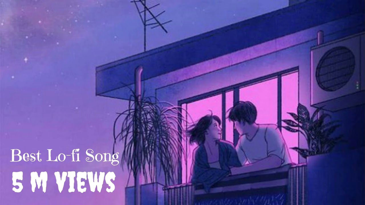 @musicmaniacafe1482 Best Lo-fi Song 