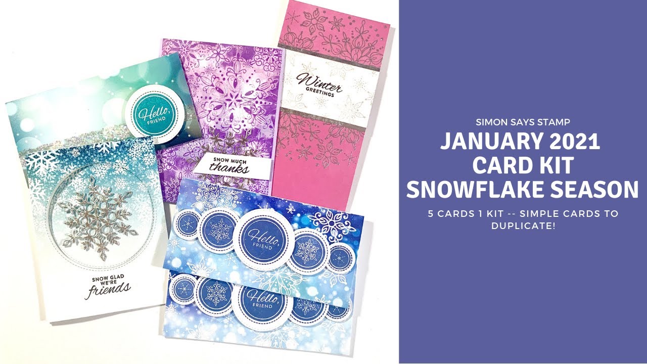 Simon Says Stamp January 2021 Card Kit | Snowflake Season | 5 Cards 1 Kit