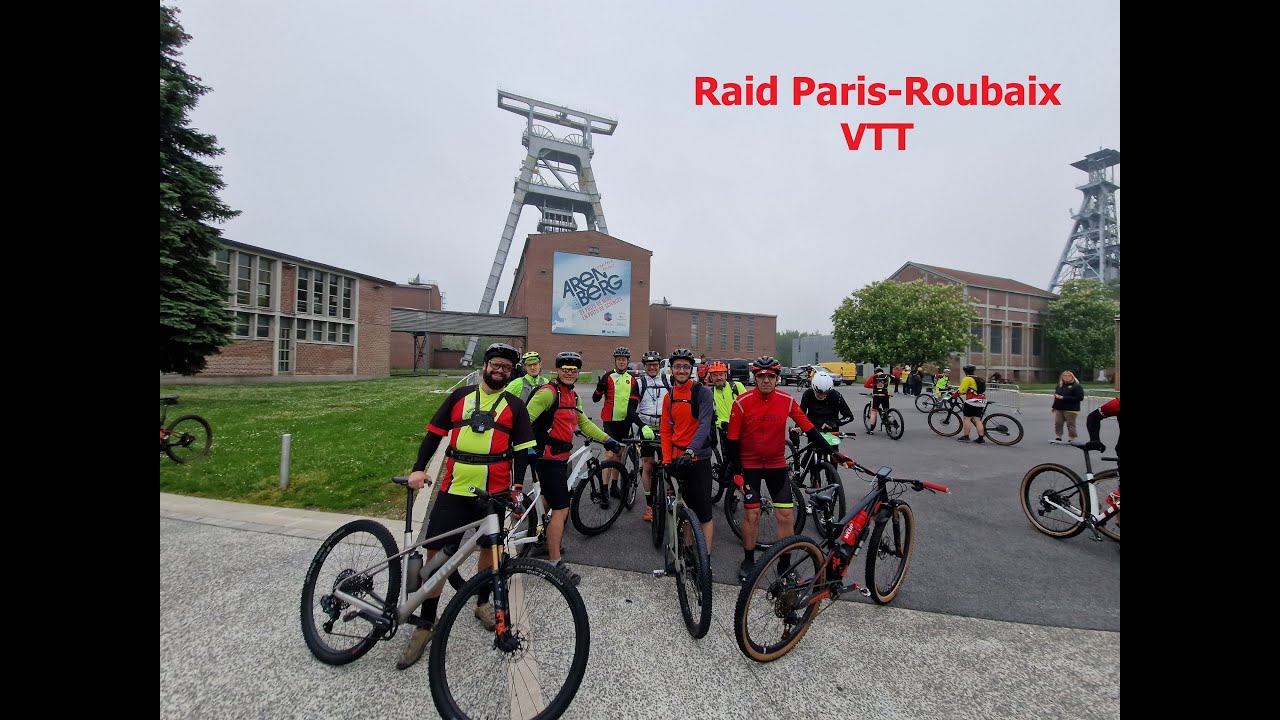 Raid Paris Roubaix VTT 2023