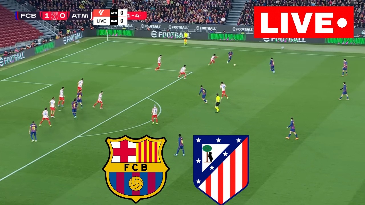 🔴LIVE : BARCELONA VS ATLETICO MADRID | LALIGA 2026 |MATCH LIVE NOW |  SIMULATION GAMEPLAY