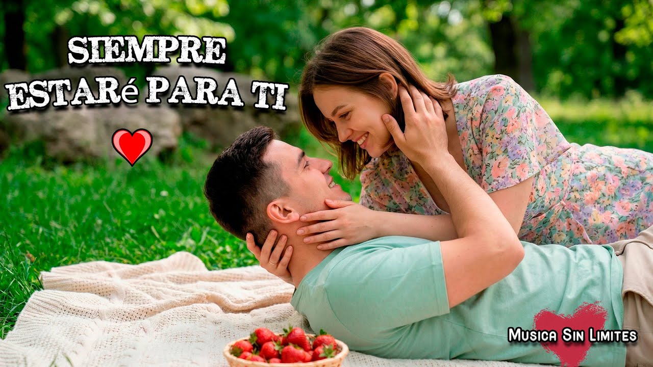 La Promesa Más Bonita del Amor 💖🌹 | Siempre Estaré Para Ti