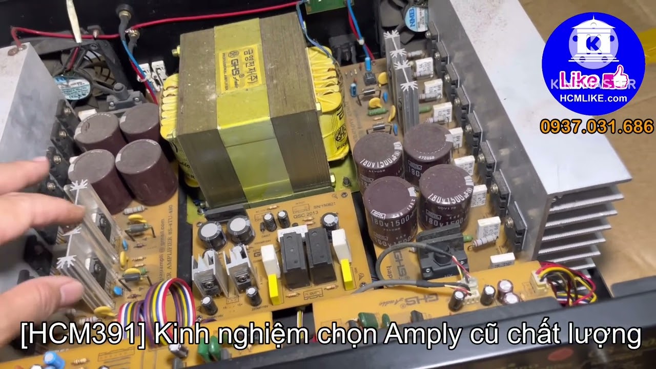 [HCM391] Kinh nghiệm chọn Amply cũ và Thanh lý. HCMLIKE AUDIO. 0937031686
