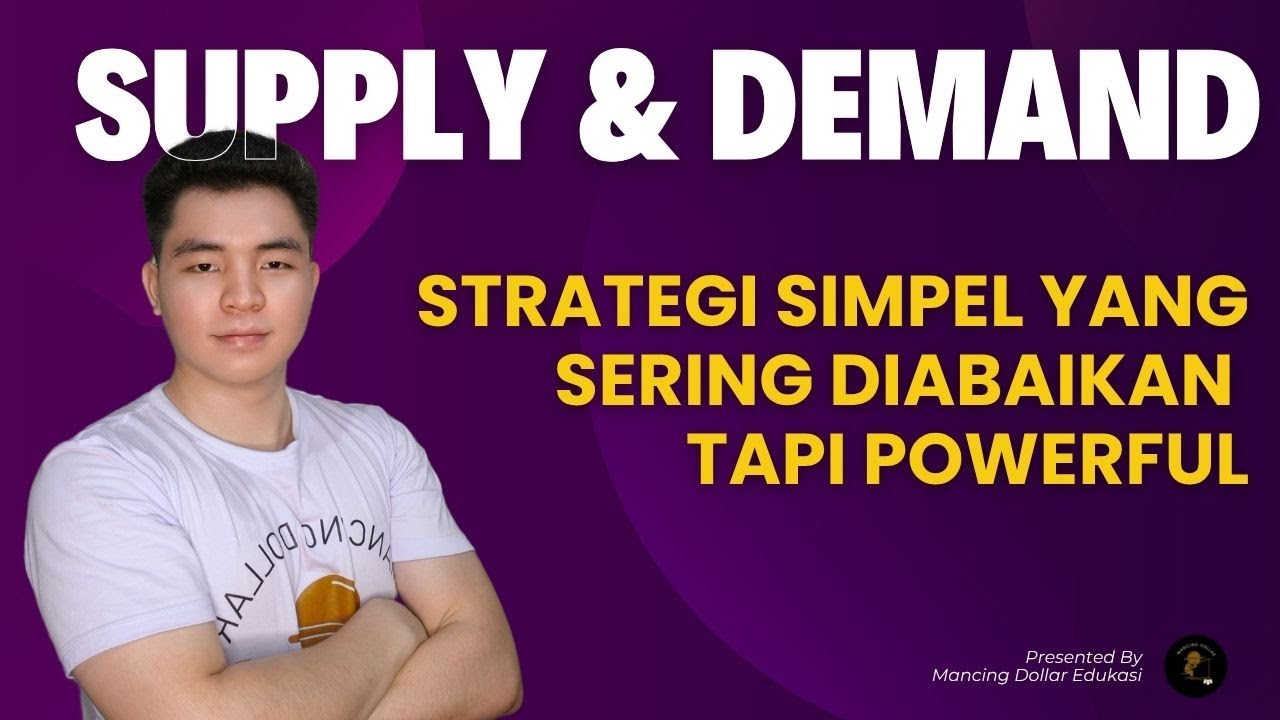 Belajar Trading | Belajar Supply & Demand dari Nol Sampai Jago