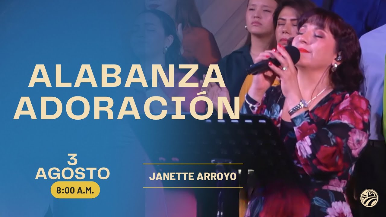 3 de agosto de 2025 - 8:00 a.m. / Alabanza y adoración 