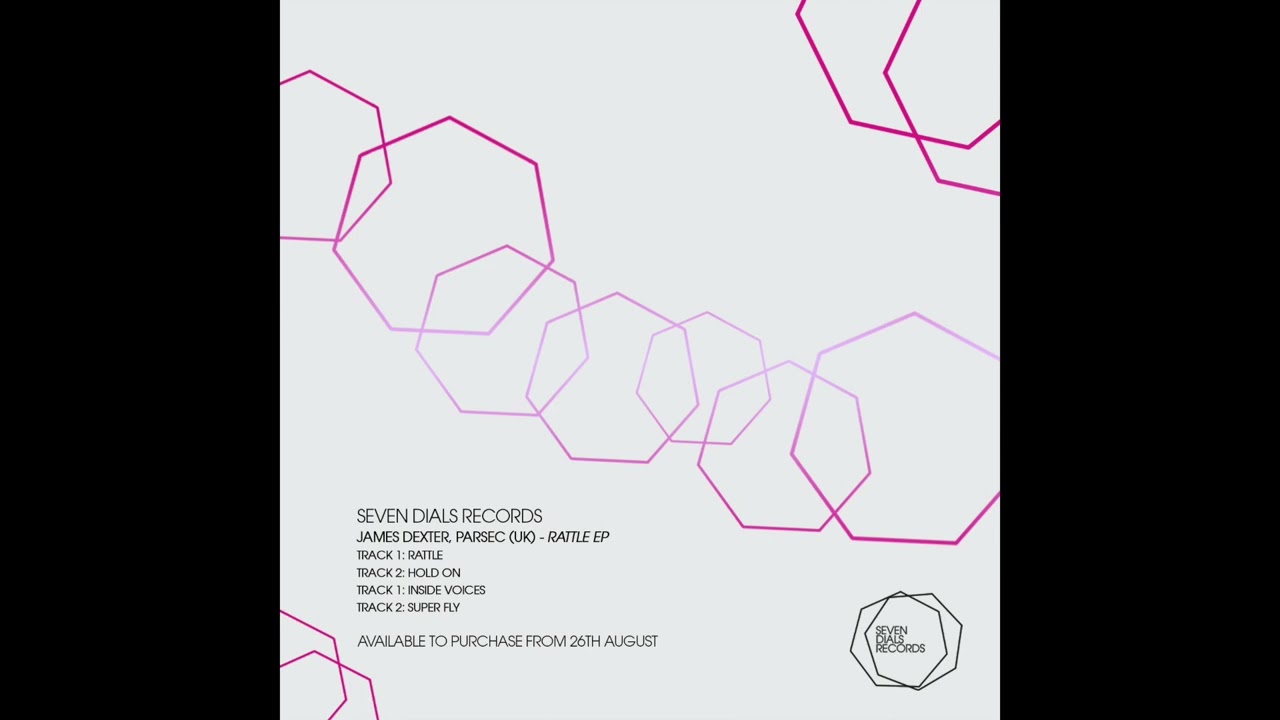 James Dexter, Parsec (UK) - Hold On (Original Mix) [Seven Dials Records]