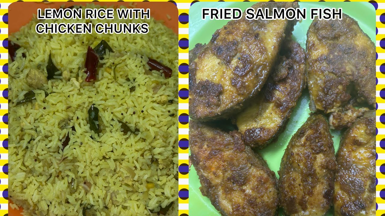 Alzamzam presents you the recipe of “LEMON🍋RICE WITH CHICKEN CHUNKS AND FRIED INDIAN SALMON FISH🐟”