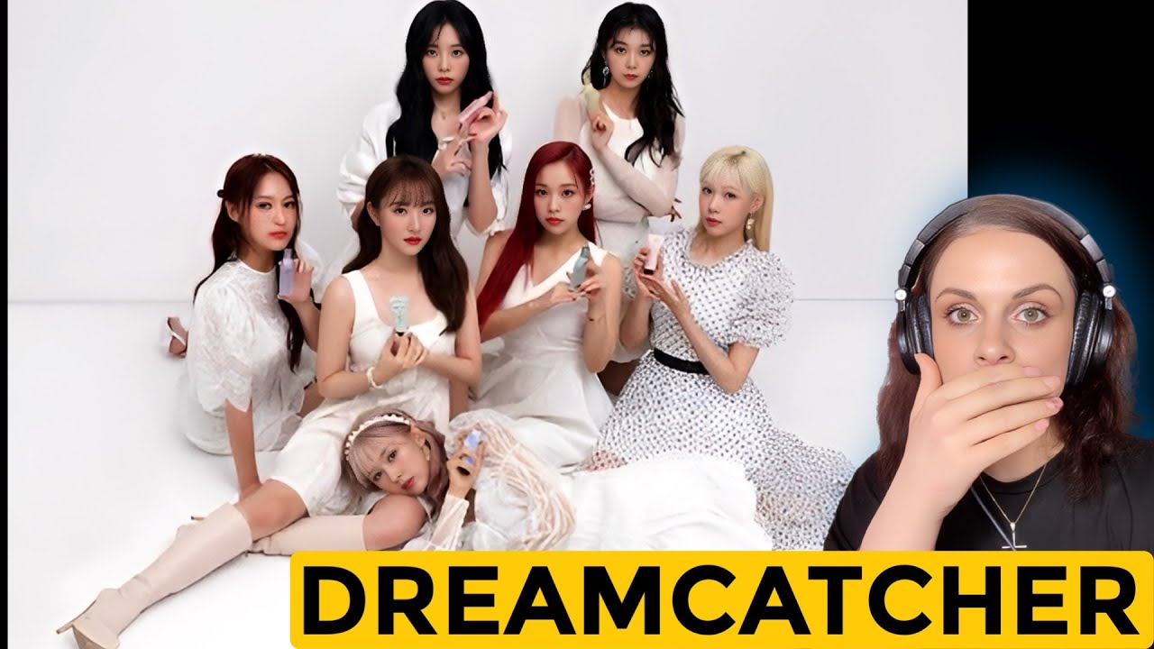 Dreamcatcher First Time Reaction 'Scream', 'Odd Eye' and 'Bocca'