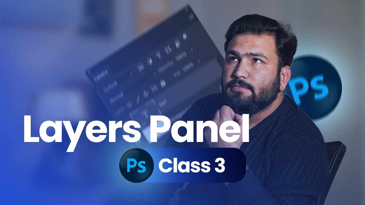 Adobe Photoshop Class 3: Layers Panel Tutorial | Graphix Academy