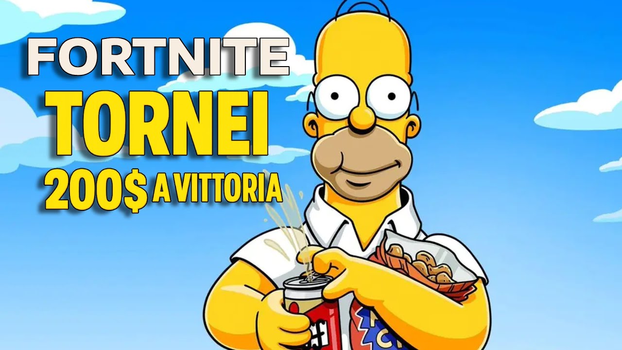 COME GUADAGNARE E PARTECIPARE ai TORNEI di FORTNITE [200&euro; A VITTORIA] *SEASON Simpson*