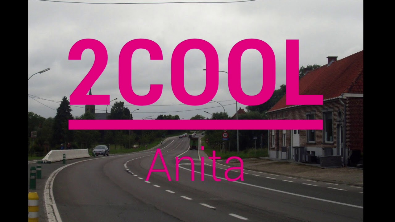 2Cool - Anita