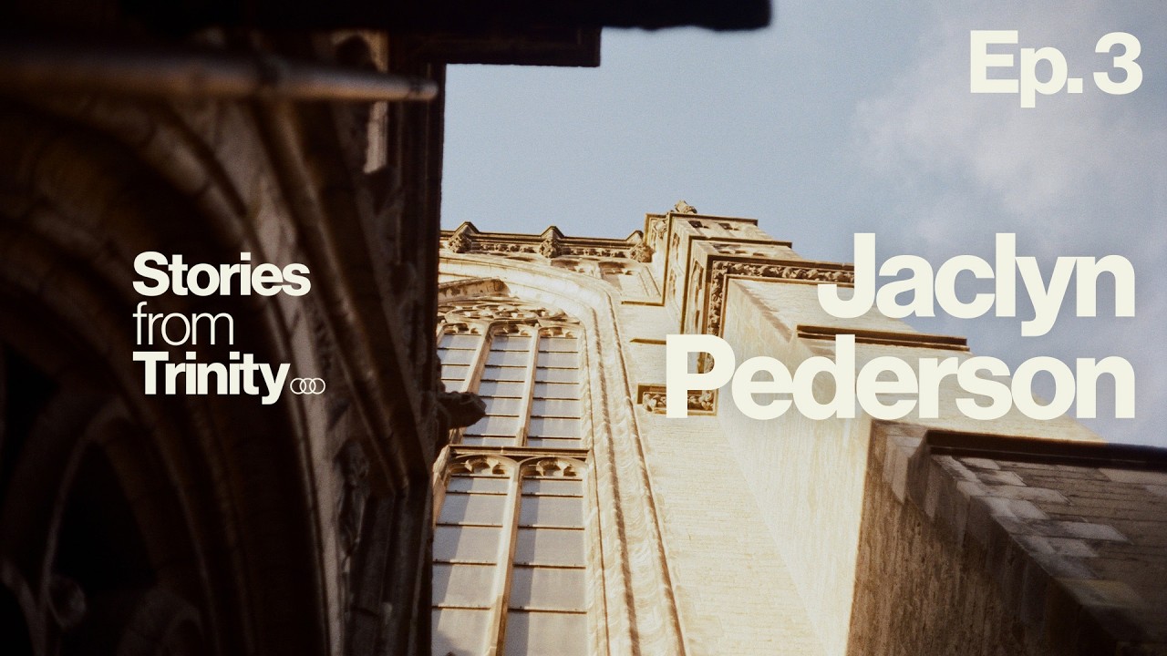 Stories From Trinity | Ep. 3 - Jaclyn Pederson