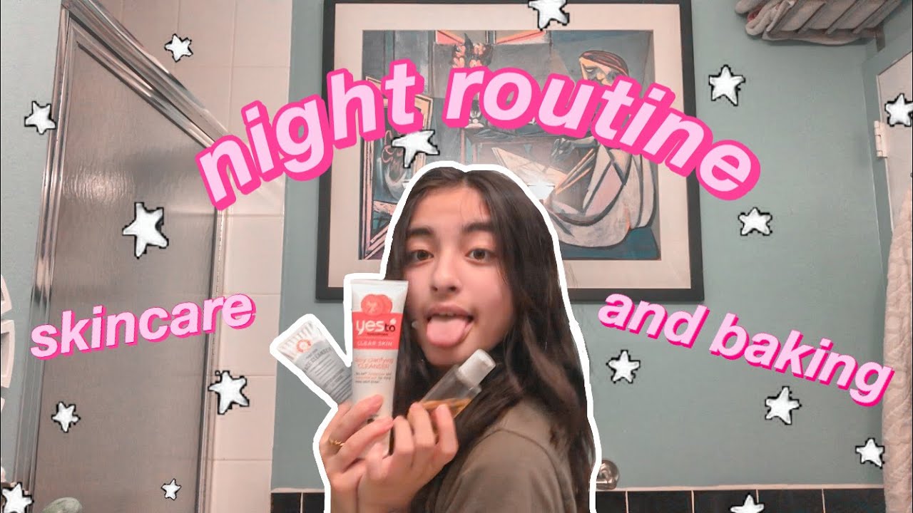 night routine | skincare, baking and fun! |