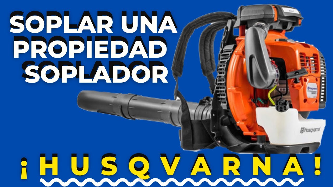 Cómo soplar una propiedad con un Soplador o Blower.