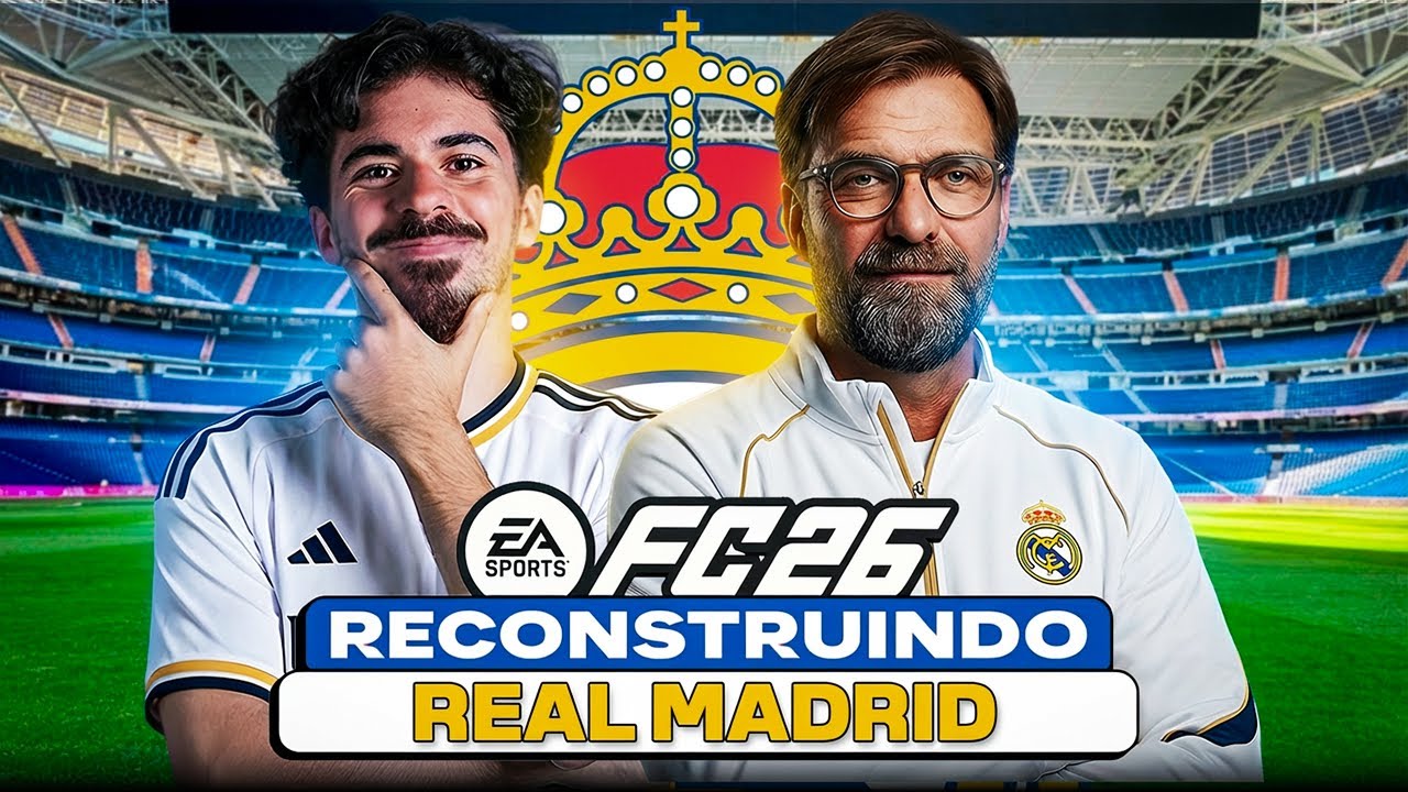 EAFC 26 | RECONSTRUINDO O REAL MADRID!! | MODO CARREIRA 🔥