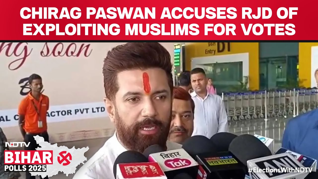 Bihar Elections | Chirag Paswan Accuses RJD Of Using Muslims as 'Bonded Vote Bank'