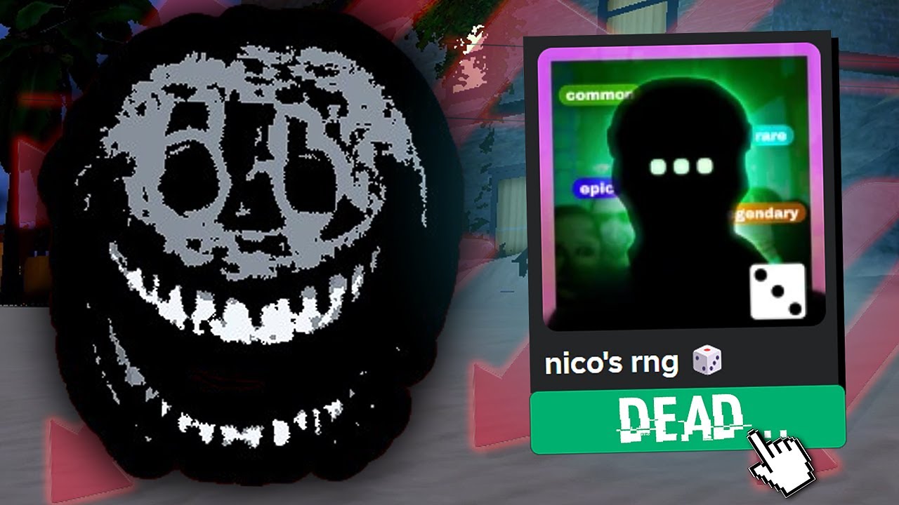 Nico's Nextbots RNG Finally Died ...