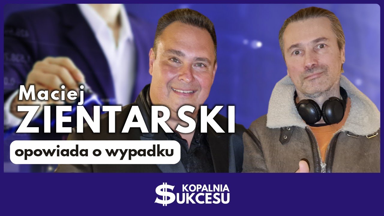 Maciej Zientarski o życiu po wypadku