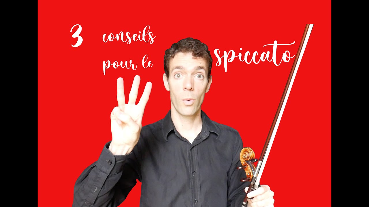 Le SPICCATO d'Archet : 3 astuces