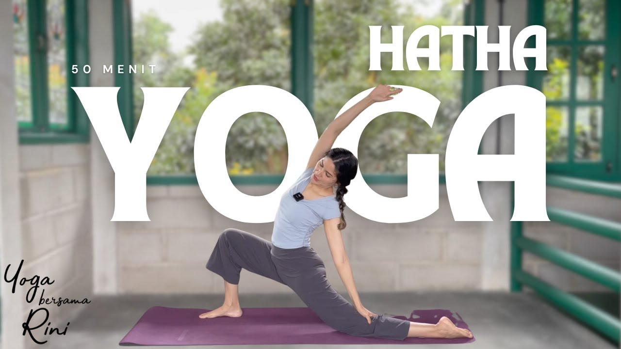 Hatha Yoga 50 Menit - Yoga Setelah Liburan Panjang