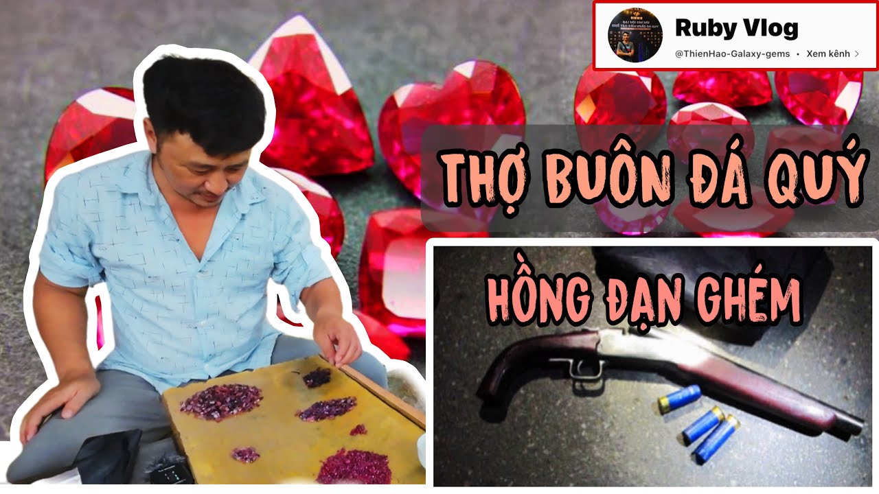 NGHỀ ĐÁ QUÝ TRONG LÀNG - THỢ BUÔN ĐÁ QUÝ 