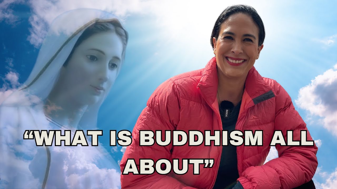 Powerful Testimony Medjugorje - Lucy from Australia - What is Buddhism all about?