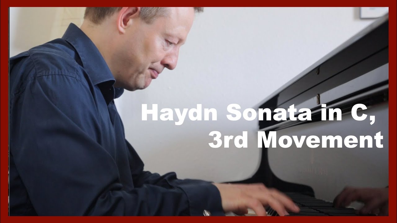 Haydn Sonata in C, 3rd Movement | Andreas Boyde