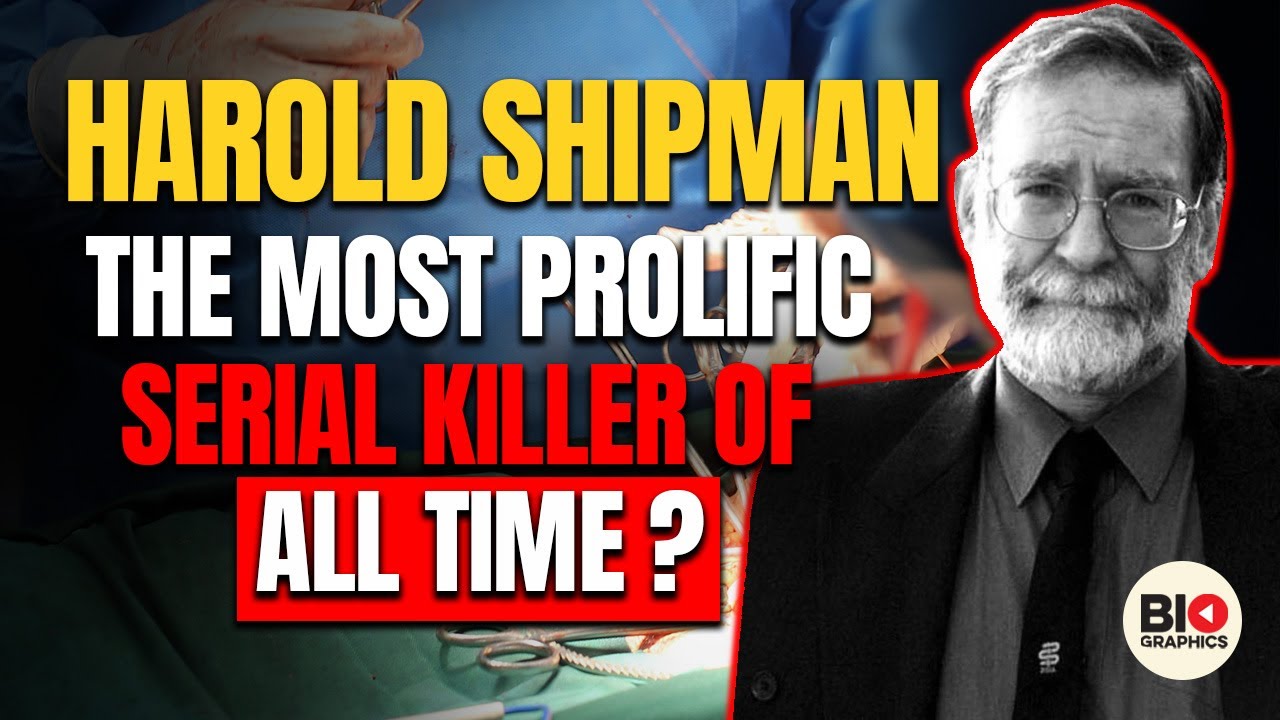 Harold Shipman: The Deadly Doctor