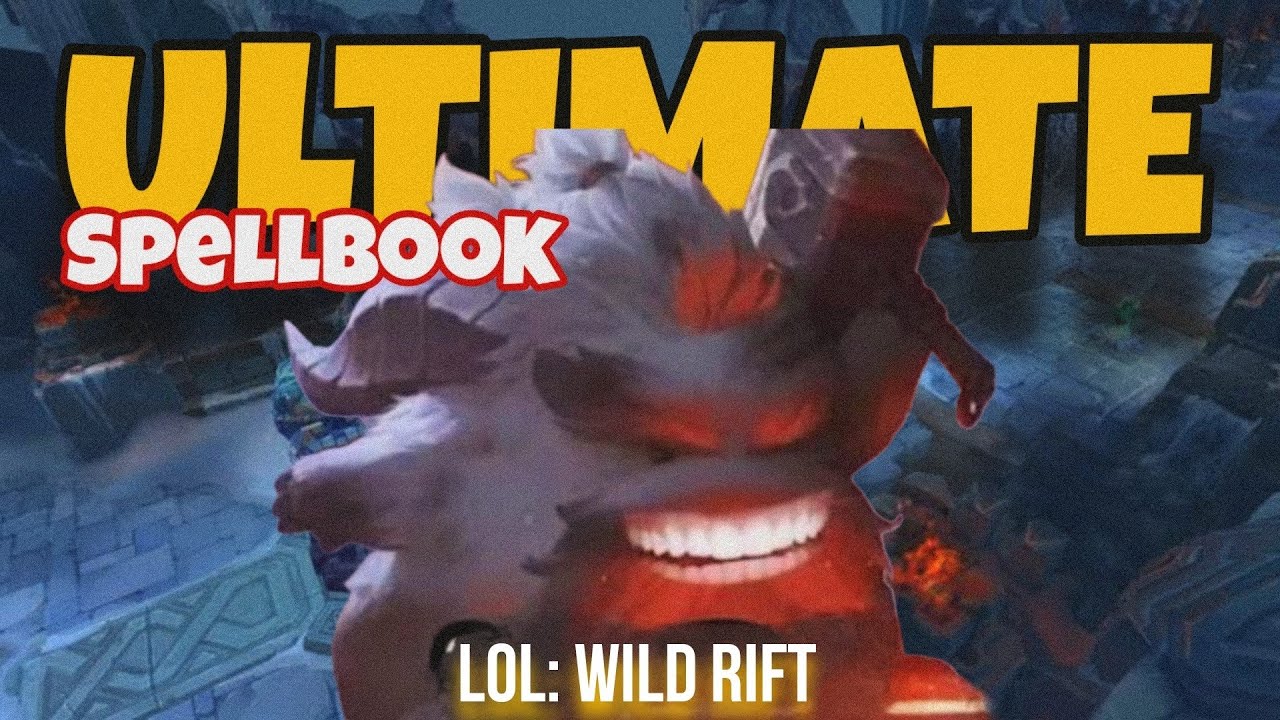 LOL: Wild Rift : Ultimate Spellbook .rar