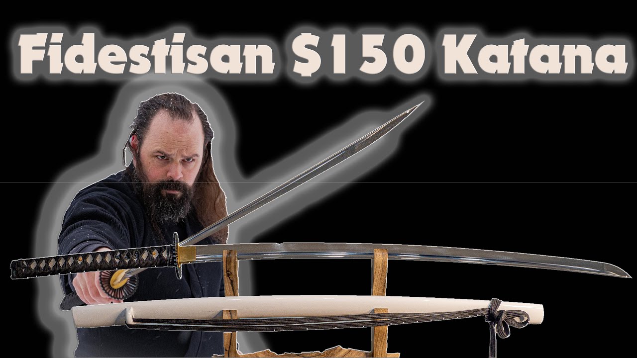 Fidestisan $150 Katana Review and Destruction