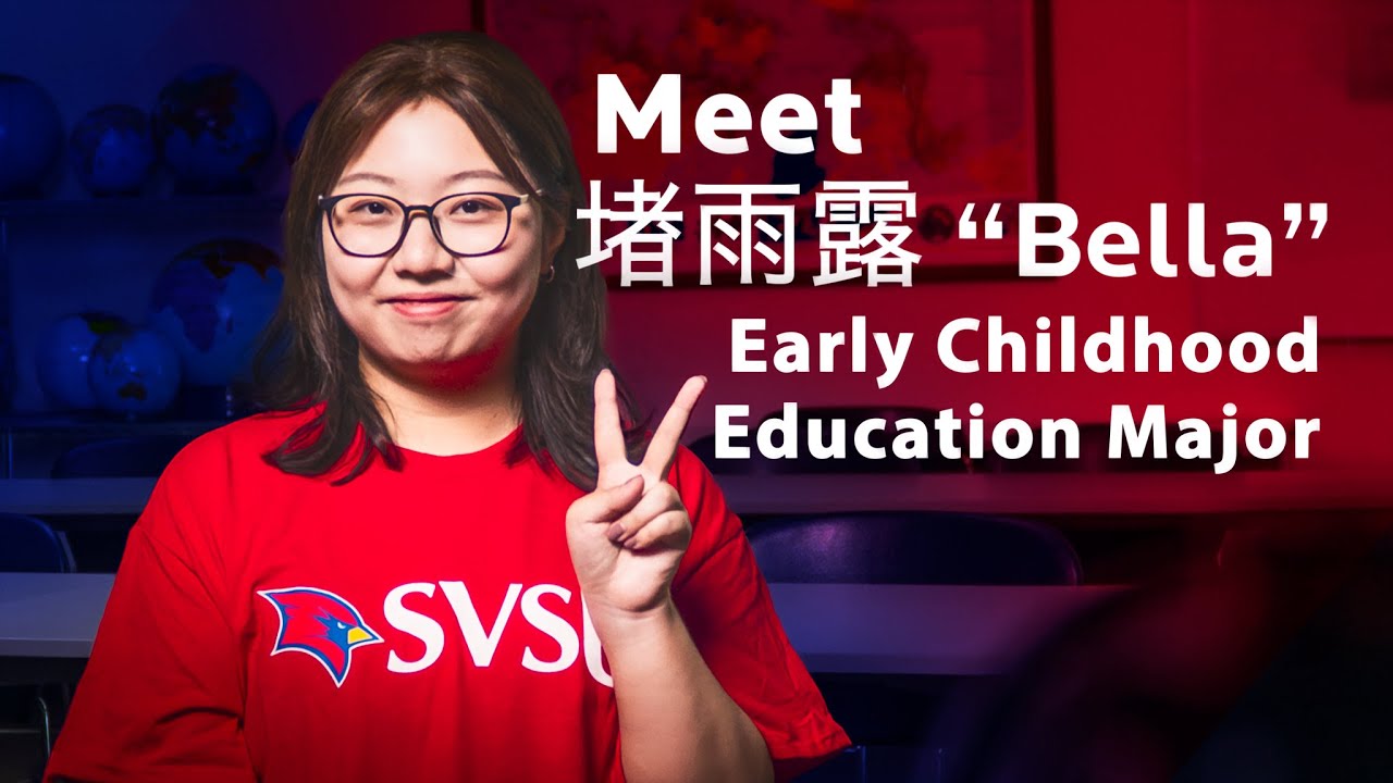 Bella’s Journey in Early Childhood Education at SVSU