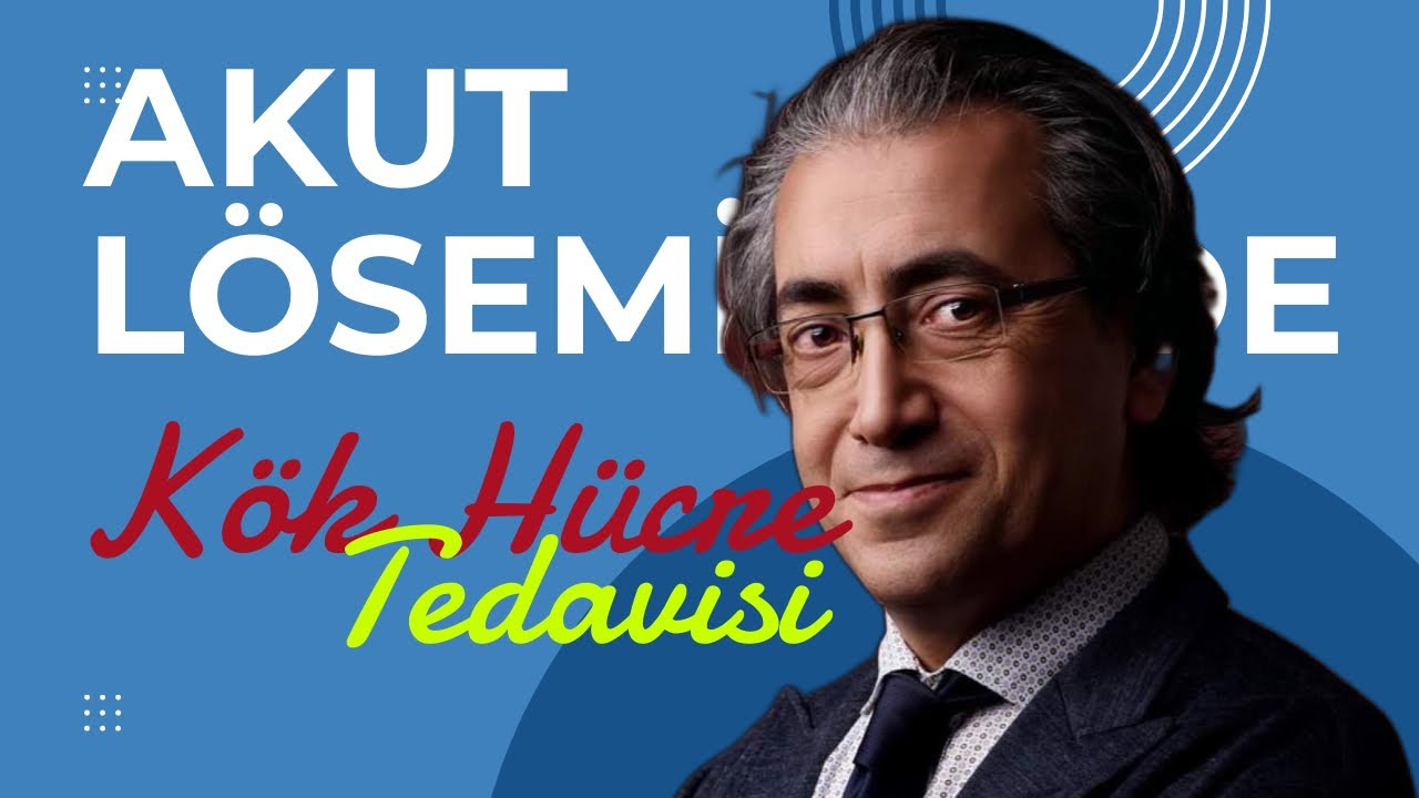 Akut Lösemilerde Kök Hücre Tedavisi