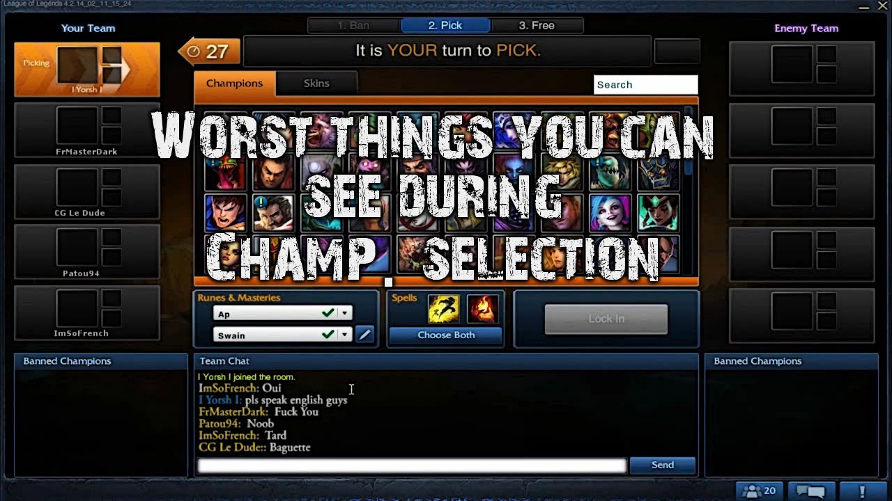 worst things you can see during champion selection