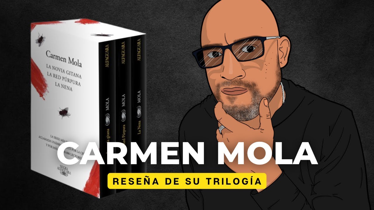 CARMEN MOLA: Reseña de su trilogía (La novia Gitana, La red Púrpura y La nena)